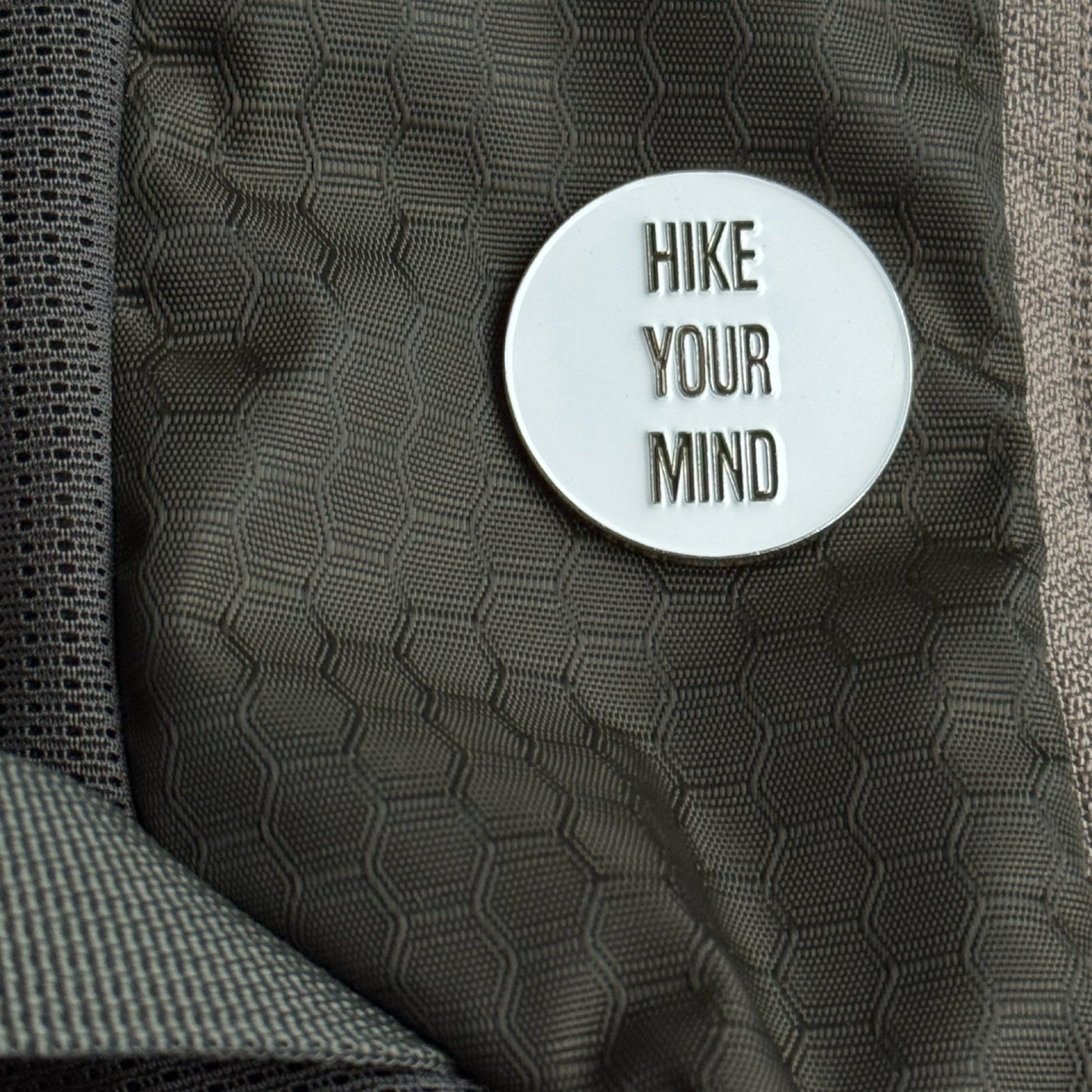 HIKE YOUR MIND metal pin