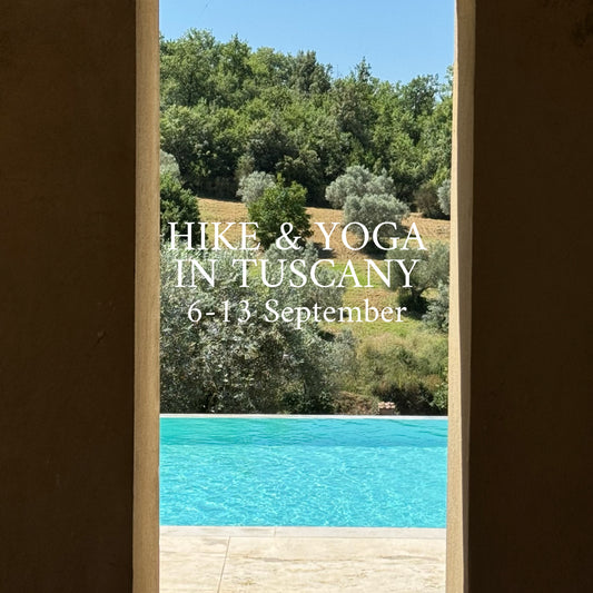 Hike & yoga in Tuscany | September 6-13 | RESERVATION