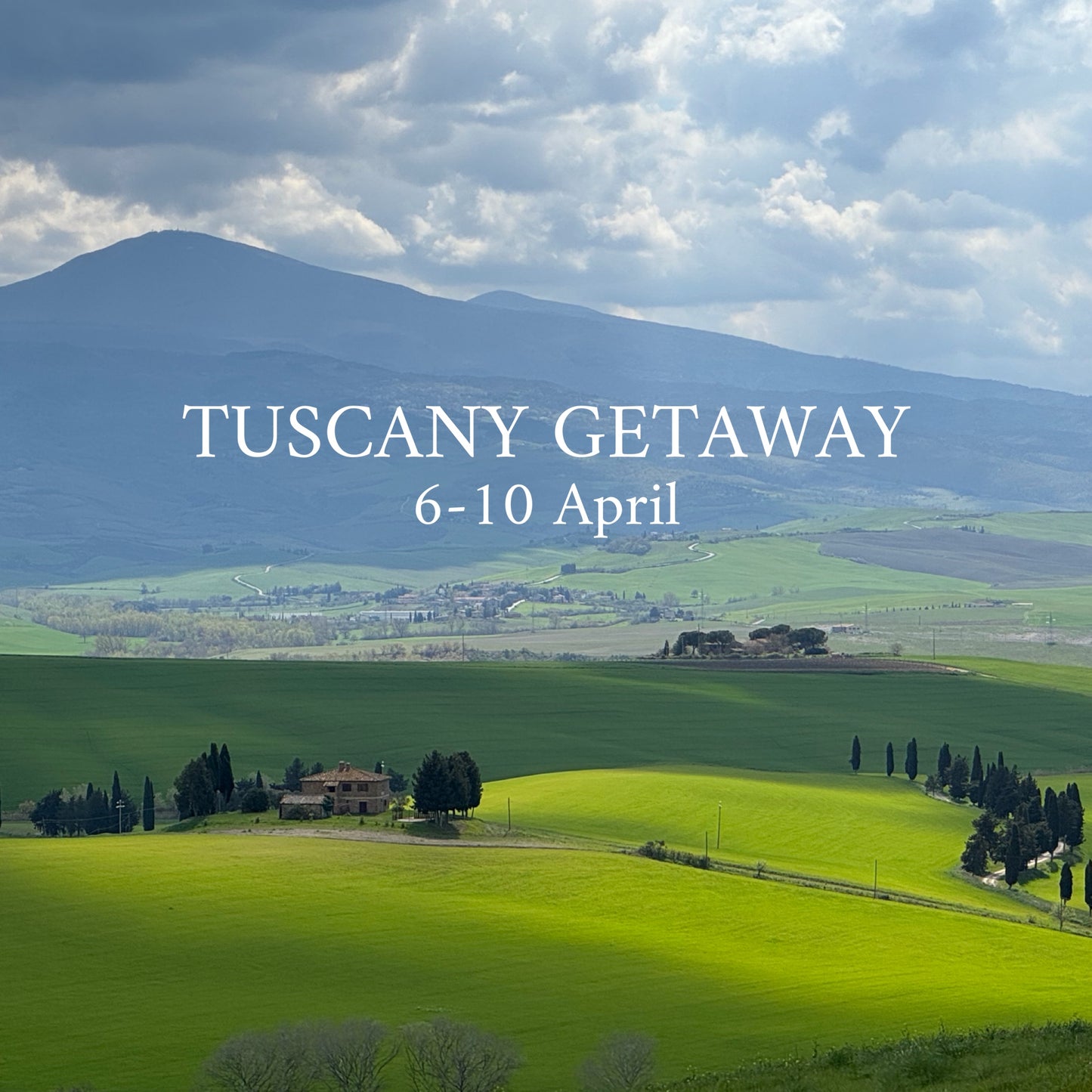 Tuscany getaway | 6-10 April | RESERVATION